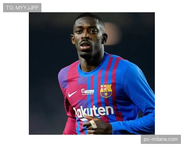 登贝莱边路爆点属性如何驱动球队进攻