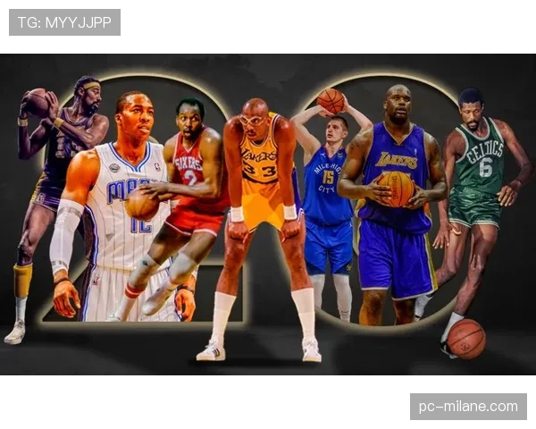 奥拉朱旺低位单打拉开与约基奇组织效率差异