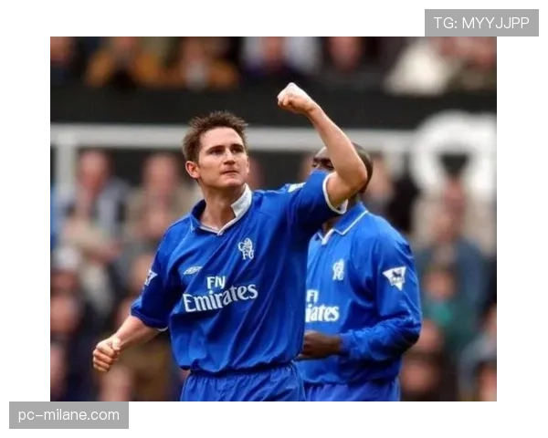 杰拉德与兰帕德在控球偏移下展现多点组织趋势